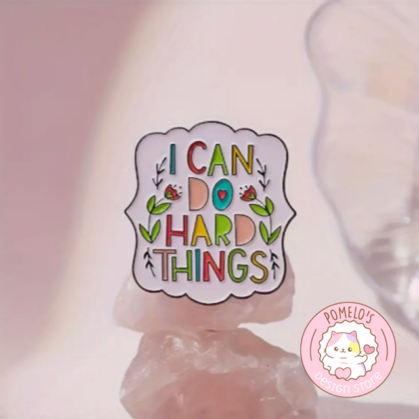 Pin I can do hard things